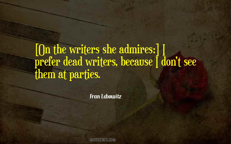 Fran Lebowitz Quotes #1879462