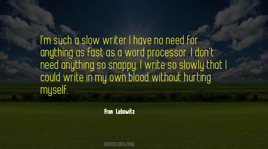 Fran Lebowitz Quotes #38190