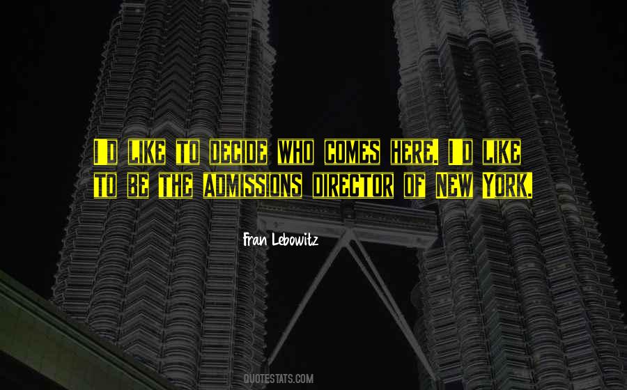 Fran Lebowitz Quotes #761408