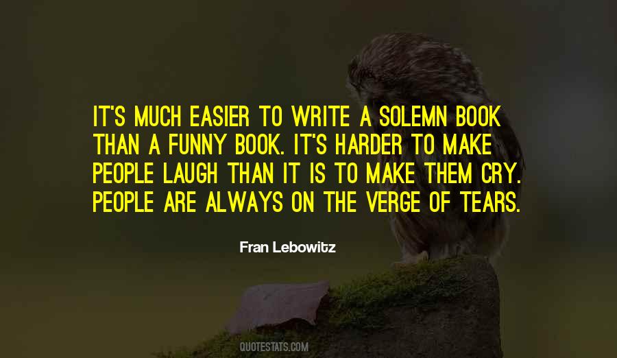 Fran Lebowitz Quotes #914924