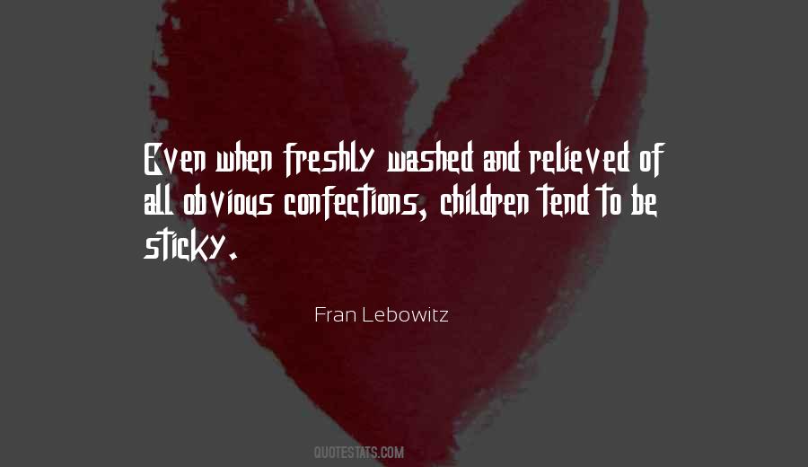 Fran Lebowitz Quotes #925061