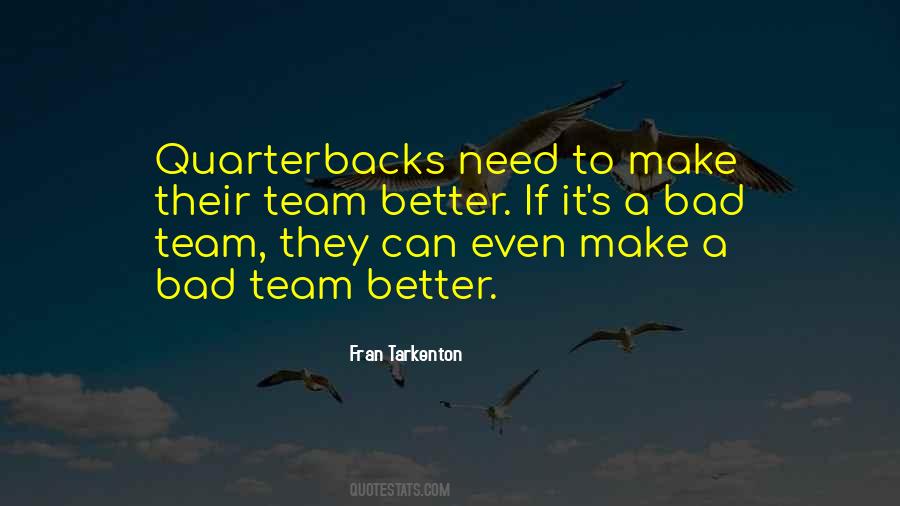 Fran Tarkenton Quotes #102531