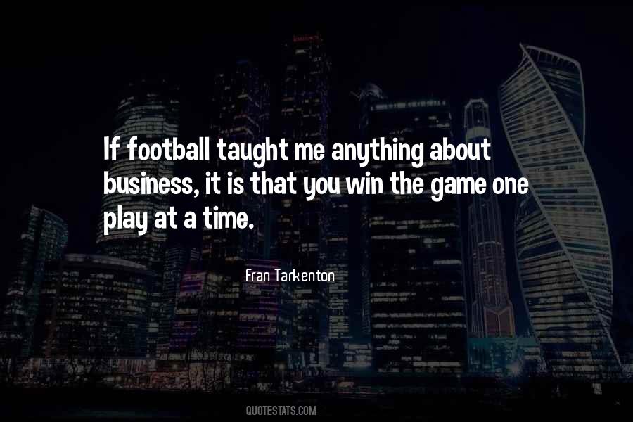 Fran Tarkenton Quotes #915172