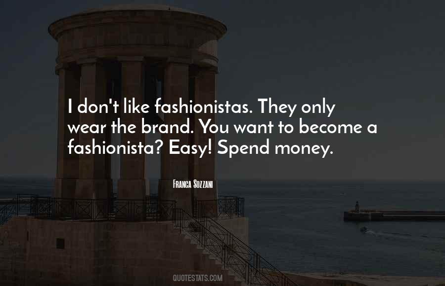 Franca Sozzani Quotes #1276980 Franca Sozzani Quotes #1276980