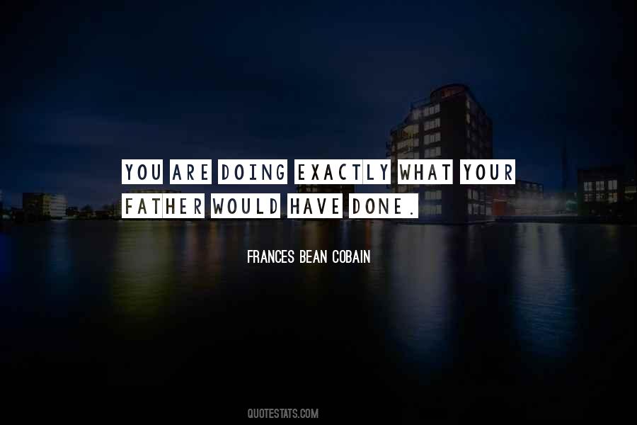 Frances Bean Cobain Quotes #1035401
