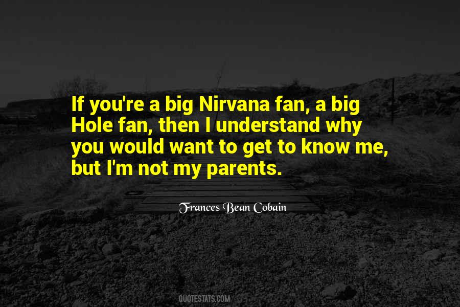 Frances Bean Cobain Quotes #1217990