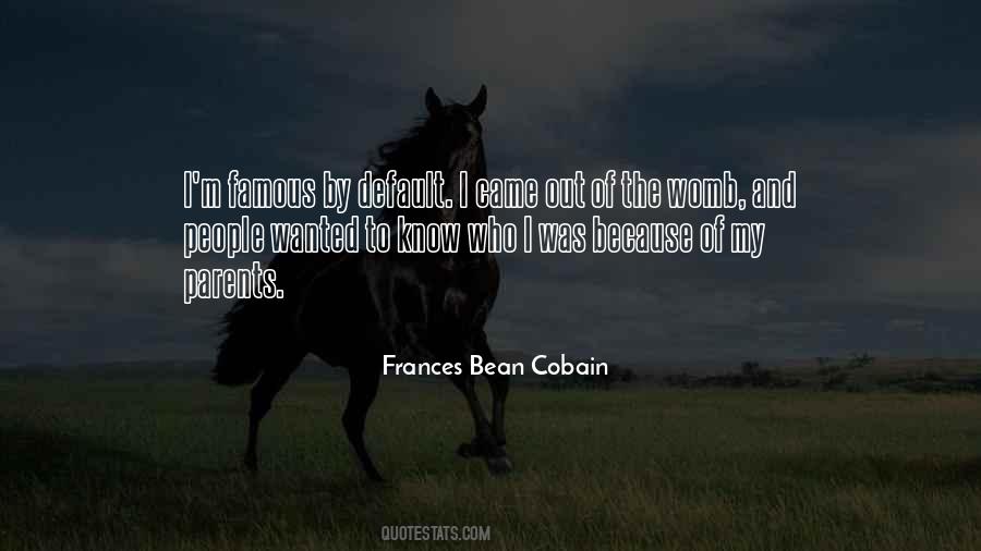 Frances Bean Cobain Quotes #1604117