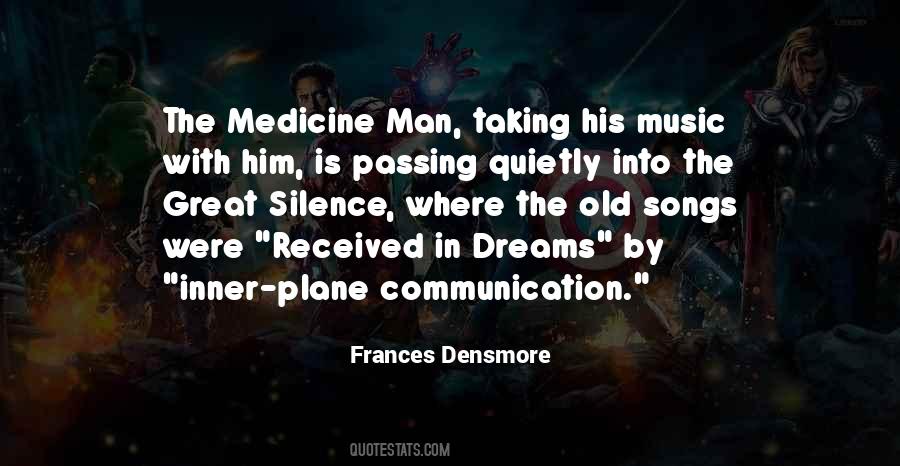 Frances Densmore Quotes #1005197