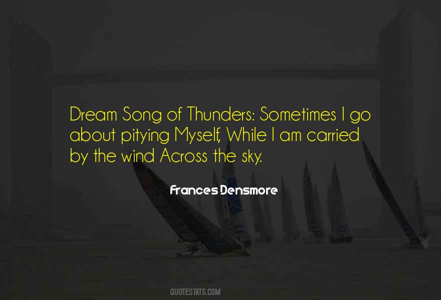 Frances Densmore Quotes #1170346