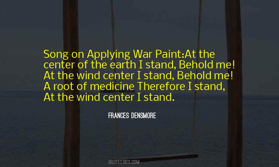 Frances Densmore Quotes #518840