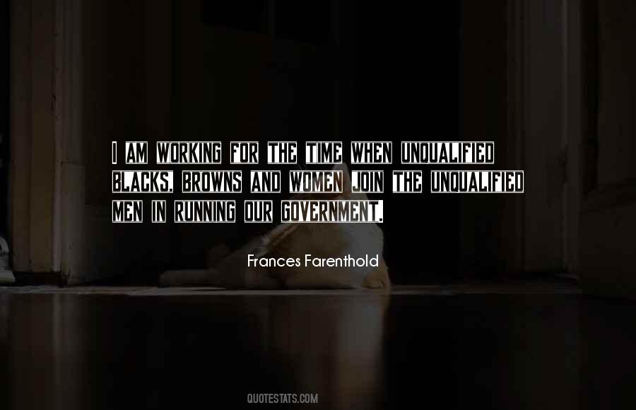 Frances Farenthold Quotes #714167