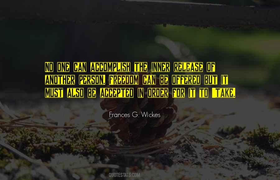 Frances G. Wickes Quotes #141340