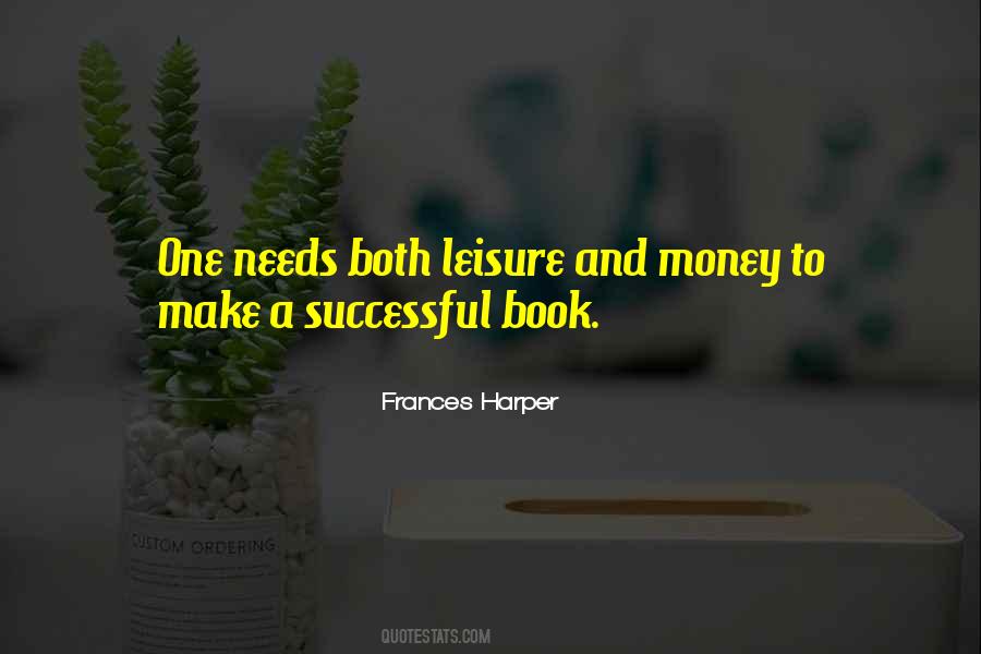 Frances Harper Quotes #1779589