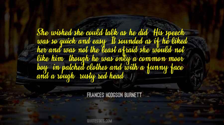 Frances Hodgson Burnett Quotes #1101233