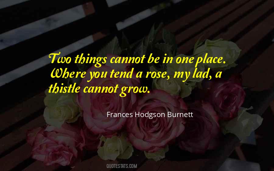 Frances Hodgson Burnett Quotes #1765679