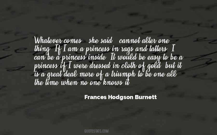 Frances Hodgson Burnett Quotes #253144