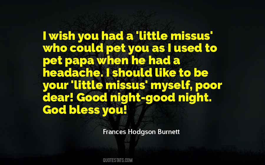 Frances Hodgson Burnett Quotes #415081