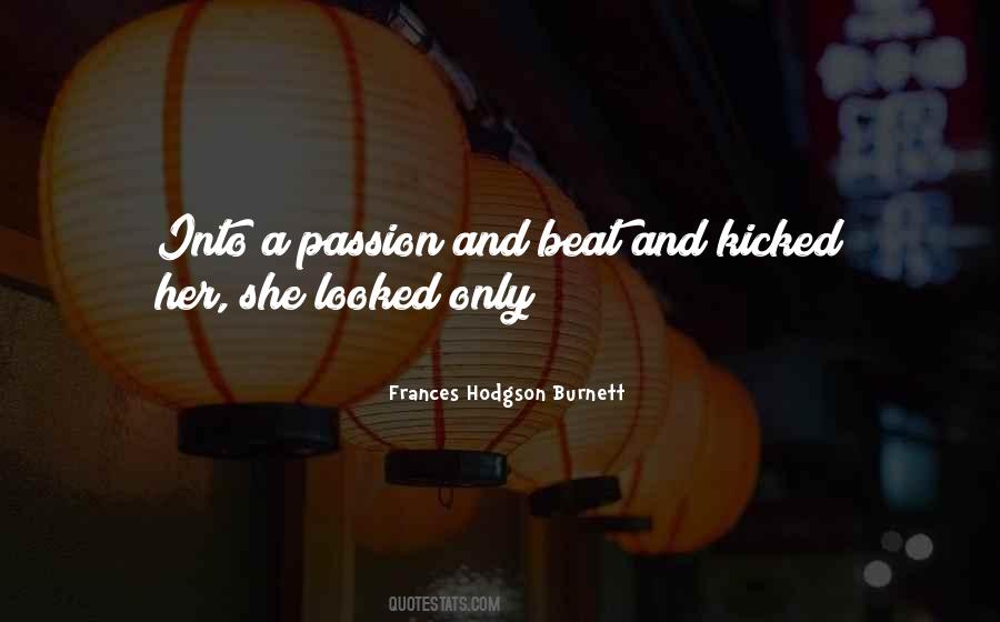 Frances Hodgson Burnett Quotes #561594
