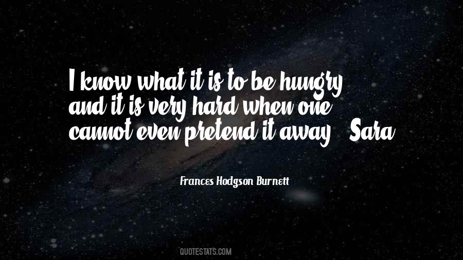 Frances Hodgson Burnett Quotes #690874