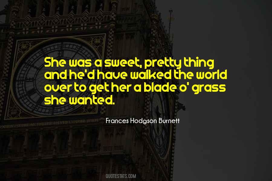 Frances Hodgson Burnett Quotes #789485