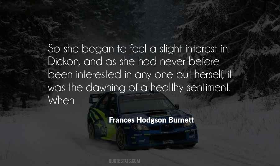 Frances Hodgson Burnett Quotes #929266