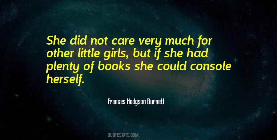 Frances Hodgson Burnett Quotes #943773