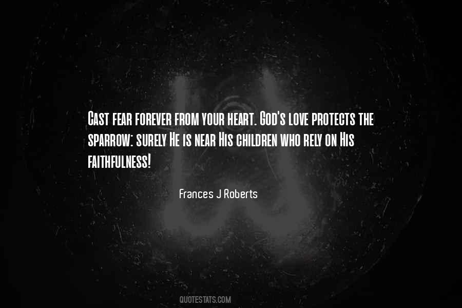 Frances J Roberts Quotes #1859124