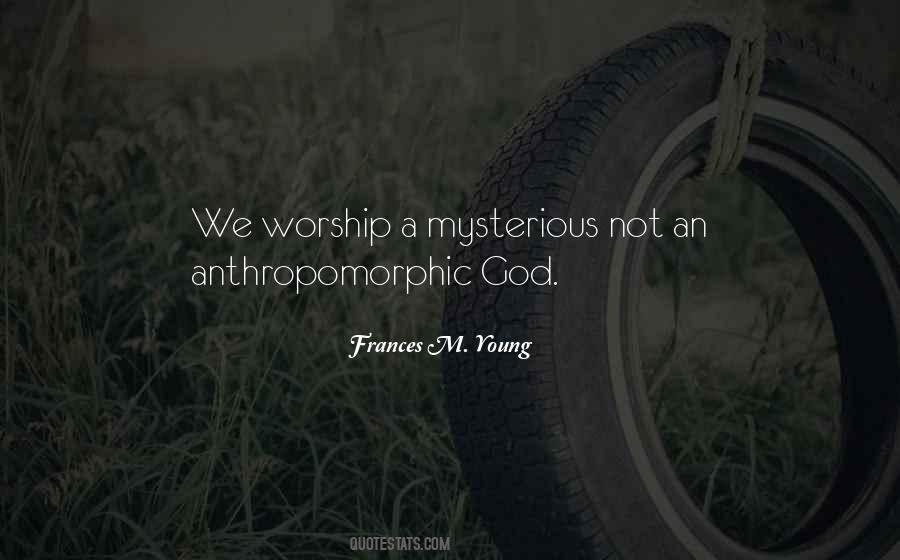 Frances M. Young Quotes #1525347 Frances M. Young Quotes #1525347