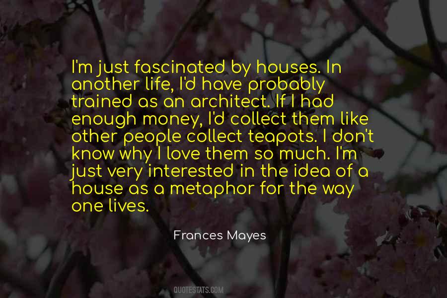 Frances Mayes Quotes #1026495