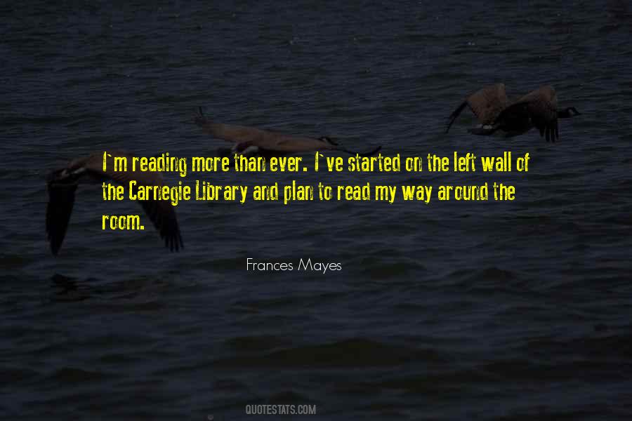 Frances Mayes Quotes #1073589