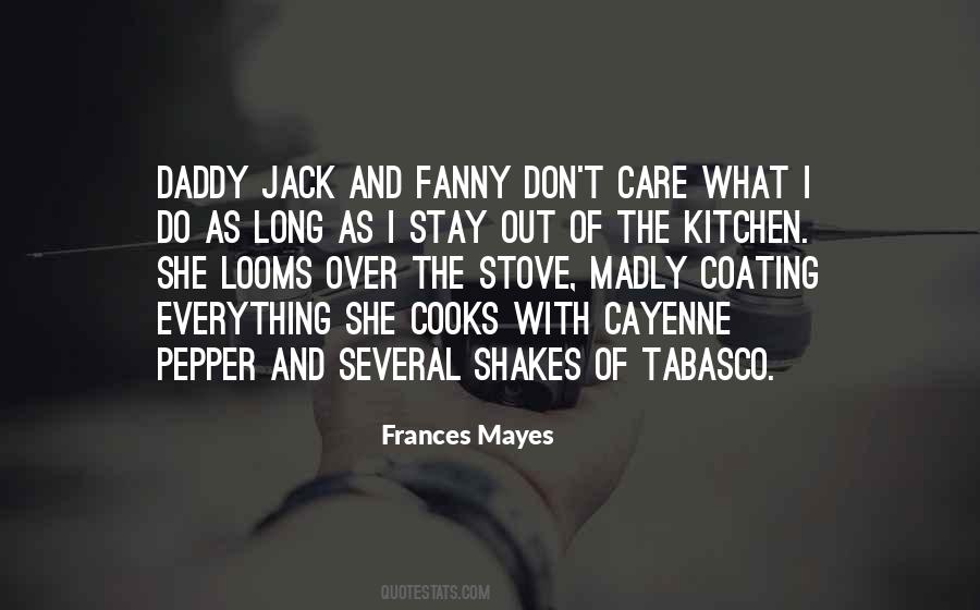 Frances Mayes Quotes #1400620