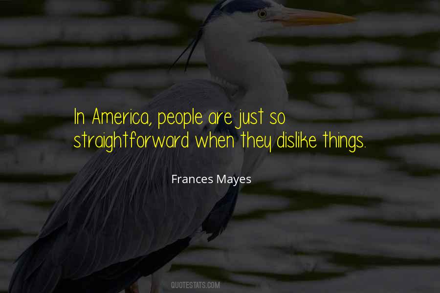 Frances Mayes Quotes #1429417