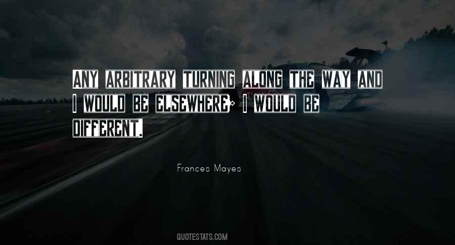 Frances Mayes Quotes #1835762