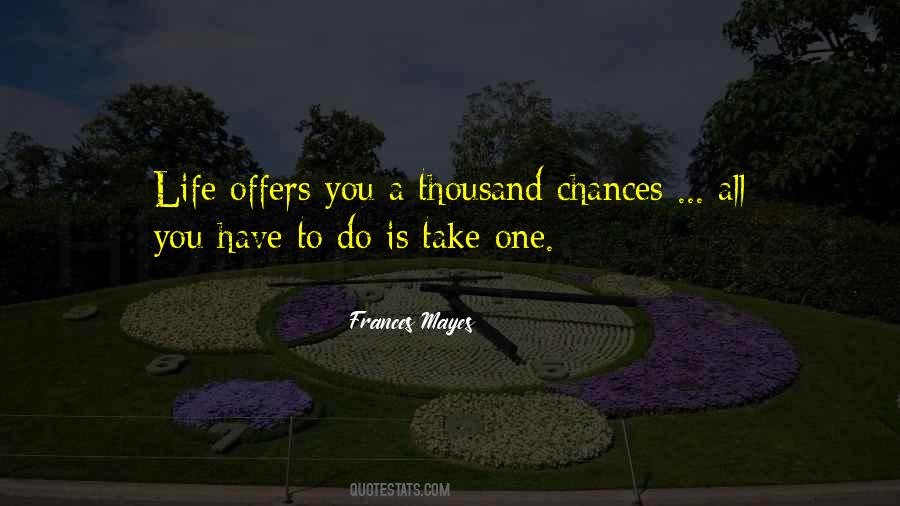 Frances Mayes Quotes #343727