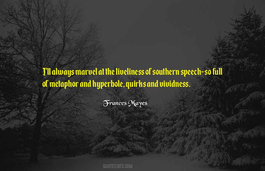 Frances Mayes Quotes #376271