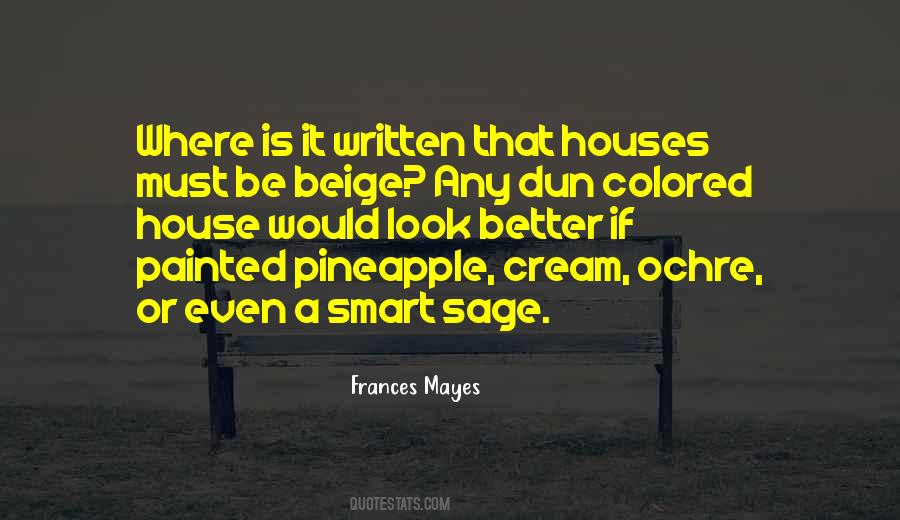 Frances Mayes Quotes #380517