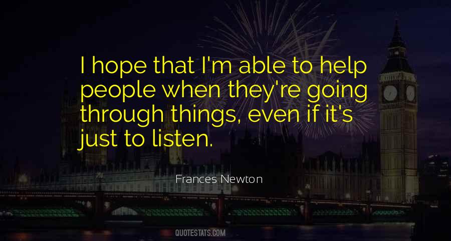 Frances Newton Quotes #1544121
