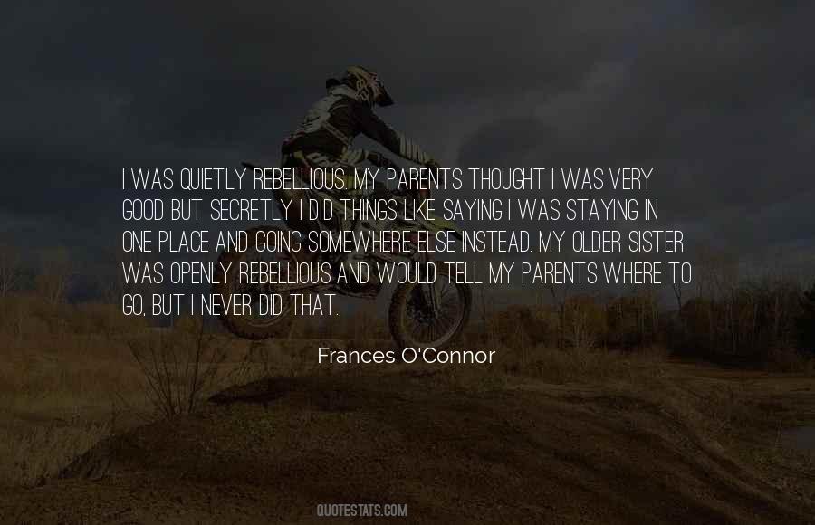 Frances O'Connor Quotes #1700087