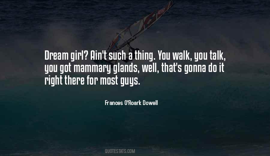 Frances O'Roark Dowell Quotes #1331985