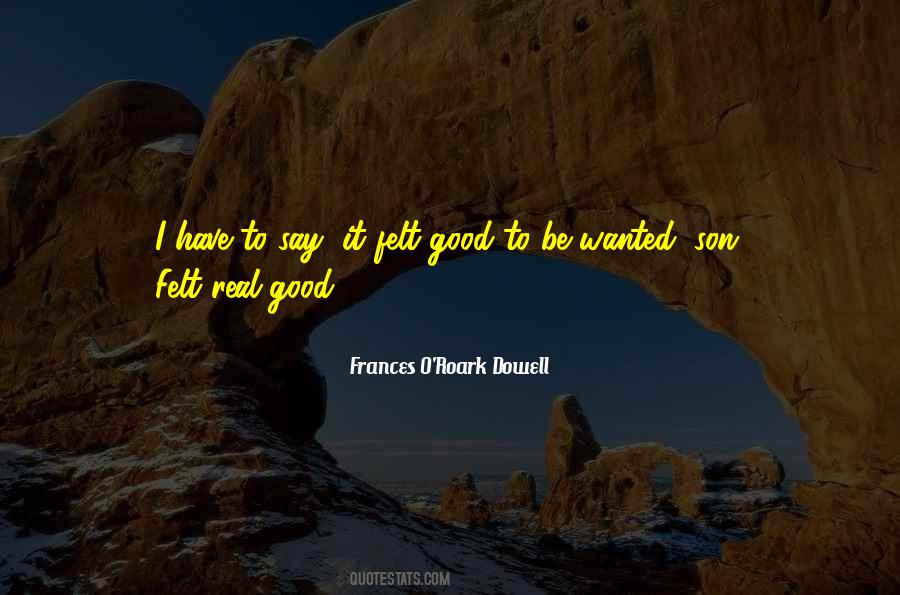 Frances O'Roark Dowell Quotes #1731080