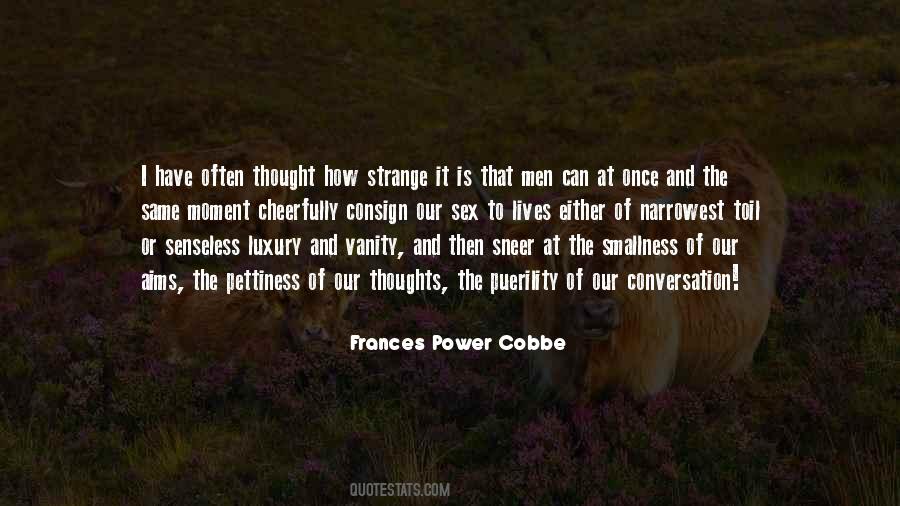 Frances Power Cobbe Quotes #1028811