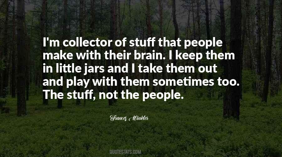 Frances Winkler Quotes #1405510
