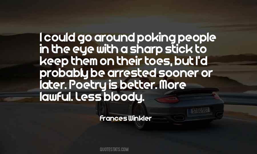 Frances Winkler Quotes #255810