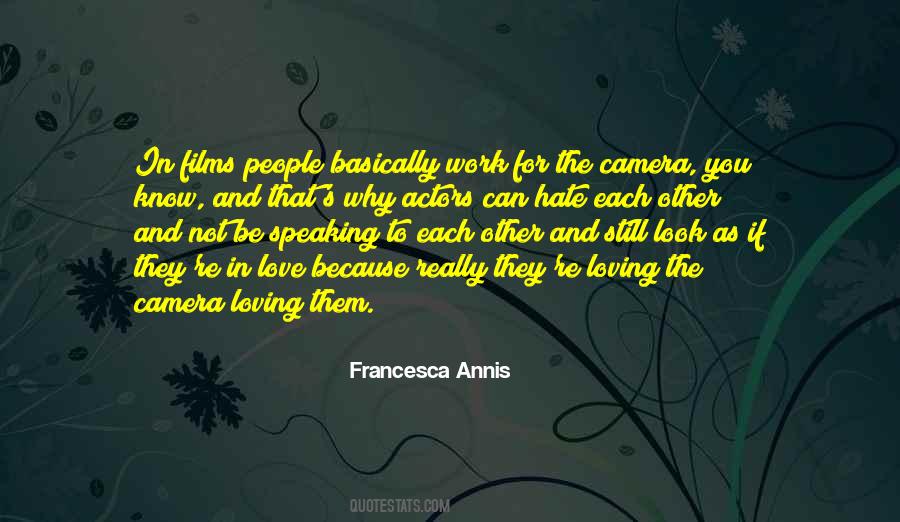 Francesca Annis Quotes #1419414