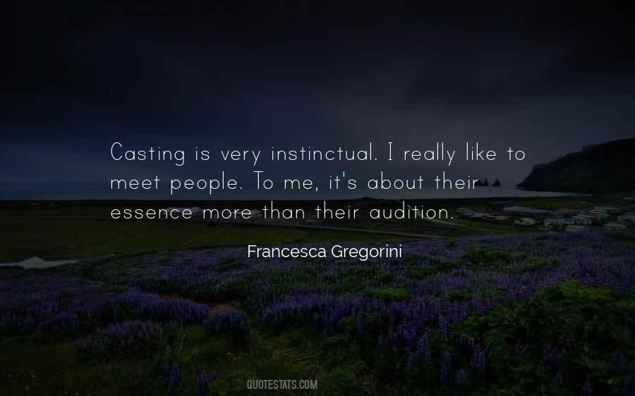 Francesca Gregorini Quotes #332407
