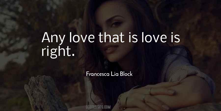 Francesca Lia Block Quotes #1837542