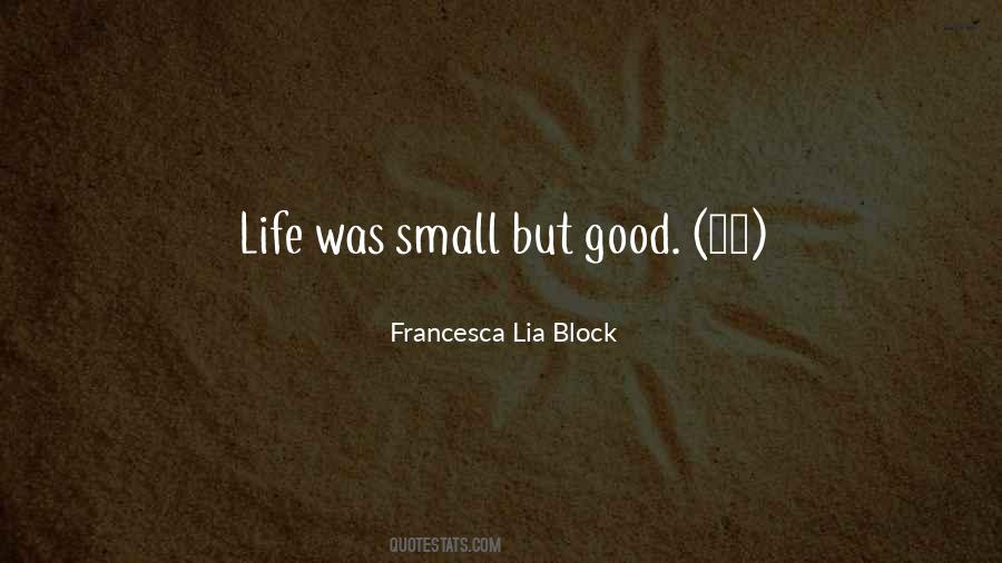 Francesca Lia Block Quotes #1865026