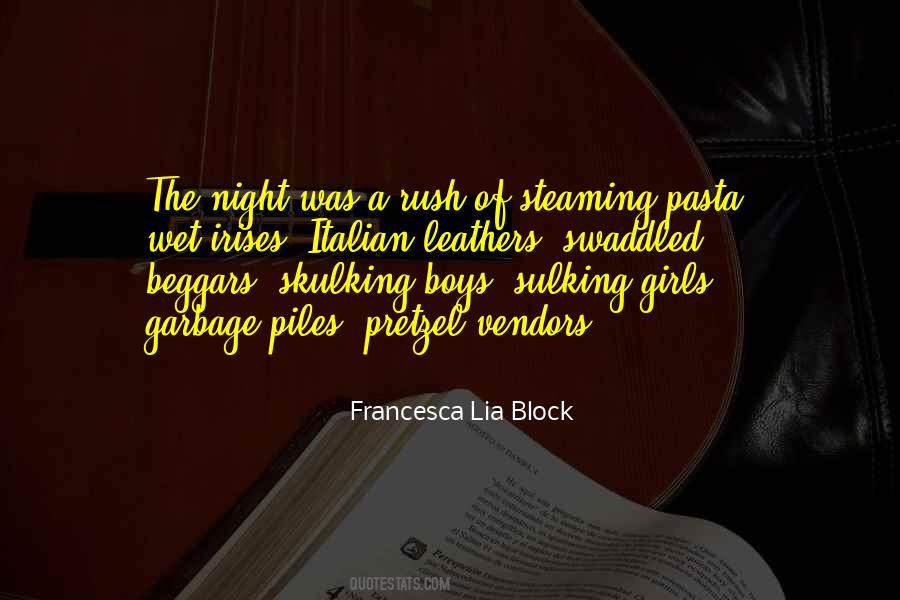 Francesca Lia Block Quotes #64203