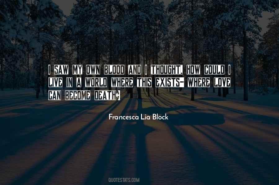 Francesca Lia Block Quotes #643298