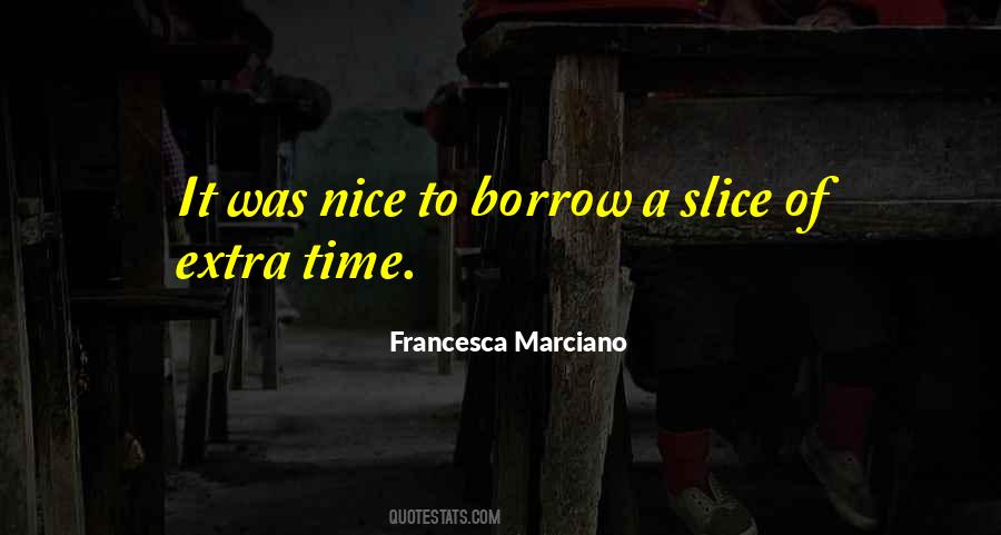 Francesca Marciano Quotes #1000397